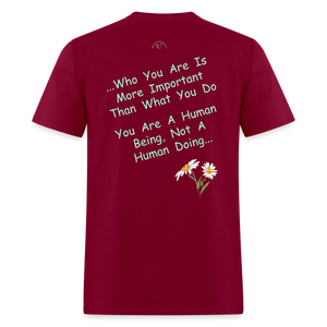 "Human Being T shirt* - burgundy