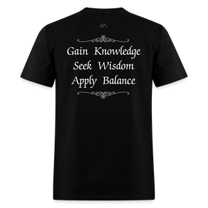 Knowledge, Wisdom & Balance- Crewneck T Shirt - black