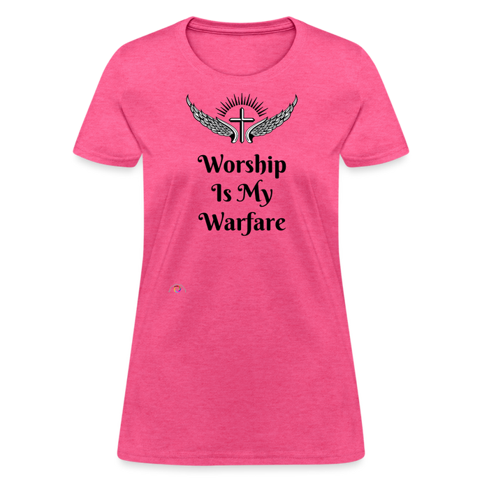 Worship Is My Warfare Women's T-Shirt - heather pink