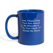 Load image into Gallery viewer, Lord, Please...Full Color Mug - royal blue