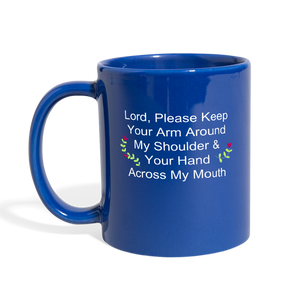 Lord, Please...Full Color Mug - royal blue