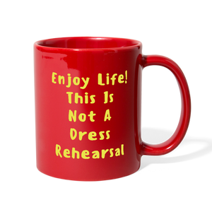 Enjoy Life Full Color Mug - red