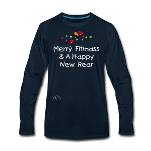 Holiday Humor- Happy New Rear- Premium Long Sleeve T-Shirt - deep navy