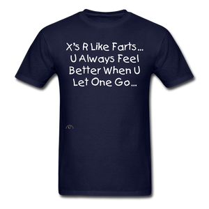 "X's R Like...Farts" (Unisex/Men's T-Shirt) - navy