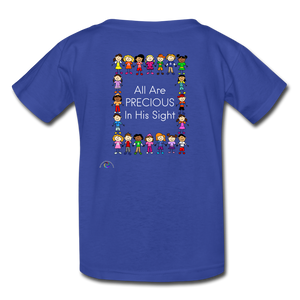 All Are Precious In His Sight- Kids' T-Shirt - royal blue