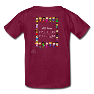 All Are Precious In His Sight- Kids' T-Shirt - burgundy