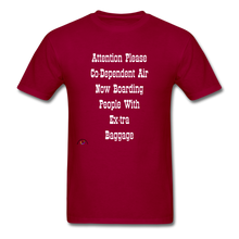 Load image into Gallery viewer, Co Dependent Air Extra Baggage-Men&#39;s T-Shirt - dark red