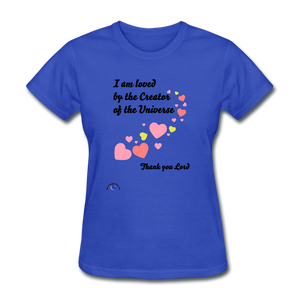 I Am Loved....Women's T-Shirt - royal blue