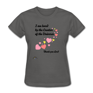 I Am Loved....Women's T-Shirt - charcoal