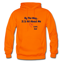 Load image into Gallery viewer, By The Way...Men’s Gildan Hoodie - orange