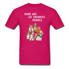 Load image into Gallery viewer, Dogs- My Favorite People-Gildan Ultra Cotton Adult T-Shirt - fuchsia