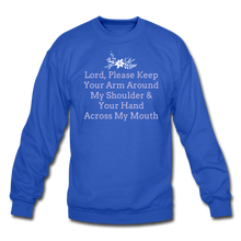 Load image into Gallery viewer, Lord, Please...Crewneck Sweatshirt - royal blue