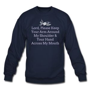 Lord, Please...Crewneck Sweatshirt - navy