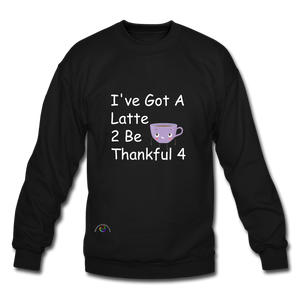 Thankful Latte -Gildan Crew-neck Sweatshirt - black