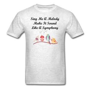 Sing Me A Melody - Unisex/Men's T-Shirt - light heather gray