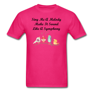 Sing Me A Melody - Unisex/Men's T-Shirt - fuchsia