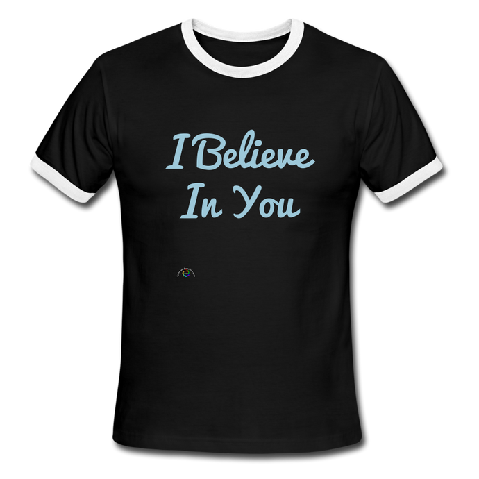 I Believe In You- Men's Ringer T-Shirt - black/white