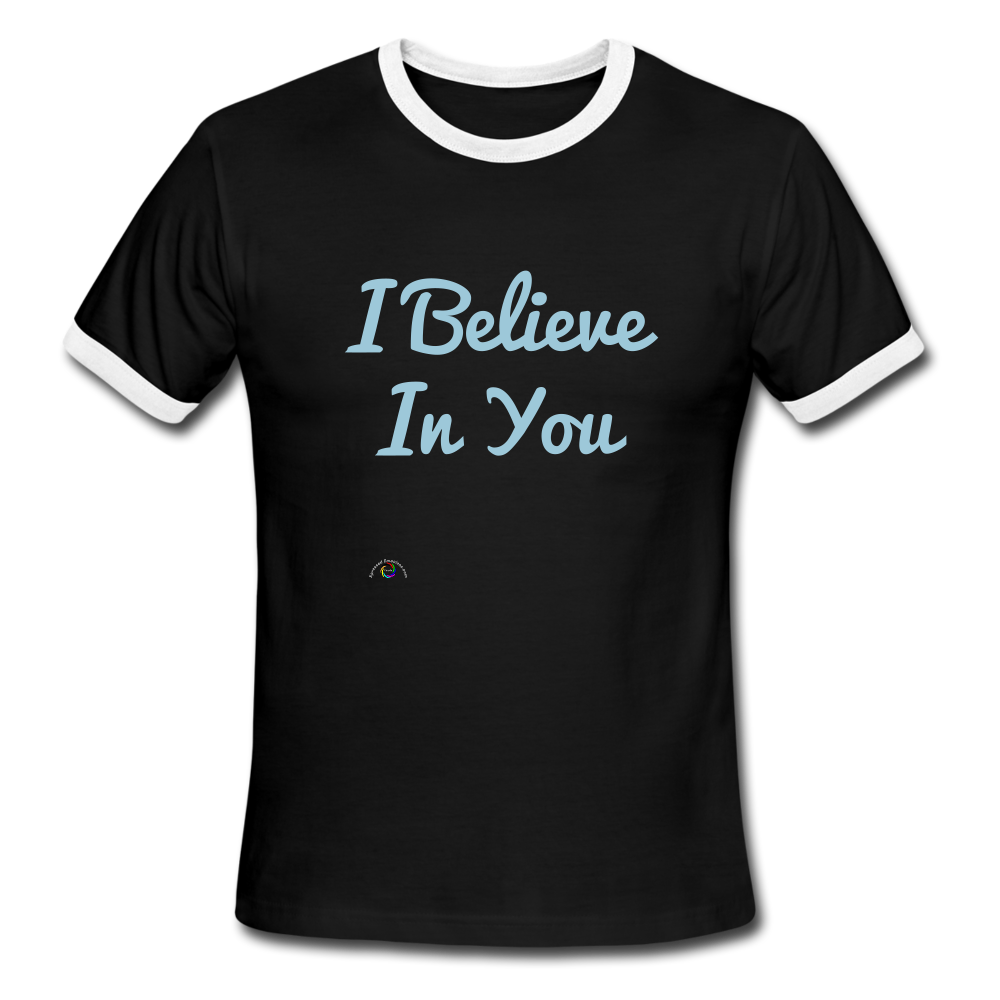 I Believe In You- Men's Ringer T-Shirt - black/white