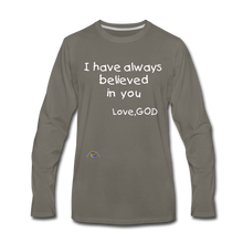 Load image into Gallery viewer, I Have Always Believed In You *Men&#39;s Premium Long Sleeve T-Shirt - asphalt gray