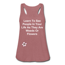 Load image into Gallery viewer, Weeds Or Flowers - Women&#39;s Flowy Tank Top by Bella - mauve