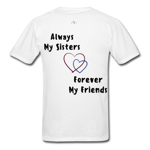 Memorial  Sister - Friend Unisex Classic T-Shirt - white