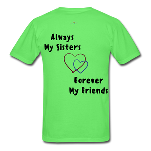 Memorial  Sister - Friend Unisex Classic T-Shirt - kiwi